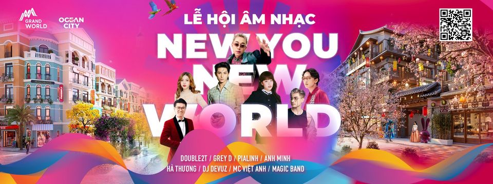 LỄ HỘI ÂM NHẠC NEW YOU NEW WORLD